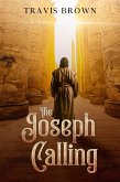 The Joseph Calling (Inspirational Story Collection) (eBook, ePUB)