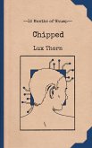 Chipped (12 Months of Whump, #9) (eBook, ePUB)