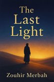 The Last Light (eBook, ePUB) The Last Light (eBook, ePUB)