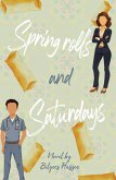 Spring rolls & Saturdays (eBook, ePUB)
