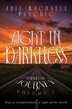 Cover Light in Darkness: Spiritual Journey (eBook, ePUB)