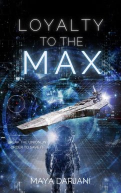 Loyalty to the Max (Broken Union, #2) (eBook, ePUB) - Darjani, Maya