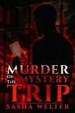 Murder on the Mystery Trip (eBook, ePUB)