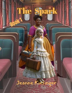 Cover The Spark: Book 1 (eBook, ePUB)