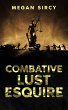 Combative Lust Esquire (eBook, ePUB) - Bild 1