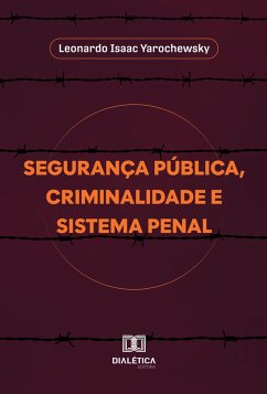 Cover Segurança Pública, Criminalidade e Sistema Penal (eBook, ePUB)