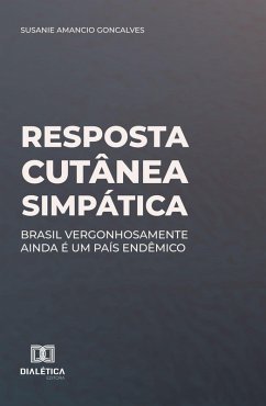 Resposta cutânea simpática (eBook, ePUB) - Goncalves, Susanie Amancio