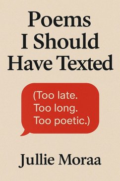 Cover Poems I Should Have Texted (Ink Stained Hearts, #5) (eBook, ePUB)