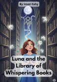 Luna and the Library of Whispering Books (eBook, ePUB)