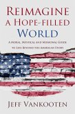 Reimagine a Hope-filled World (eBook, ePUB)