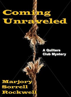 Cover Coming Unraveled (Quilters Club Mysteries, #3) (eBook, ePUB)
