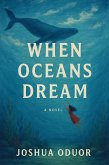 When Ocean Dream (eBook, ePUB)