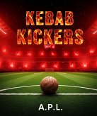 Kebab Kickers (1, #3) (eBook, ePUB) Kebab Kickers (1, #3) (eBook, ePUB)