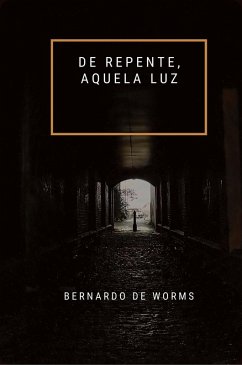 Cover De repente, aquela luz (O Cálice e a Espada, #1) (eBook, ePUB)