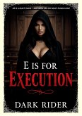 E is for Execution (eBook, ePUB)