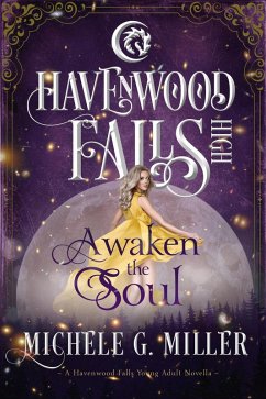 Cover Awaken the Soul (Havenwood Falls High, #5) (eBook, ePUB)