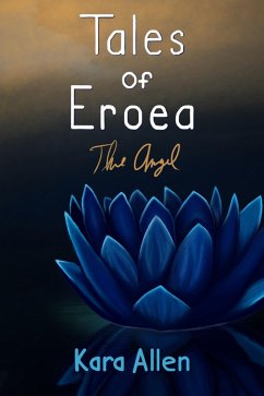 Cover The Angel (Tales of Eroea, #1) (eBook, ePUB)