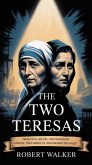 The Two Teresas (eBook, ePUB) The Two Teresas (eBook, ePUB)