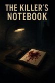The Killer's notebook (eBook, ePUB)