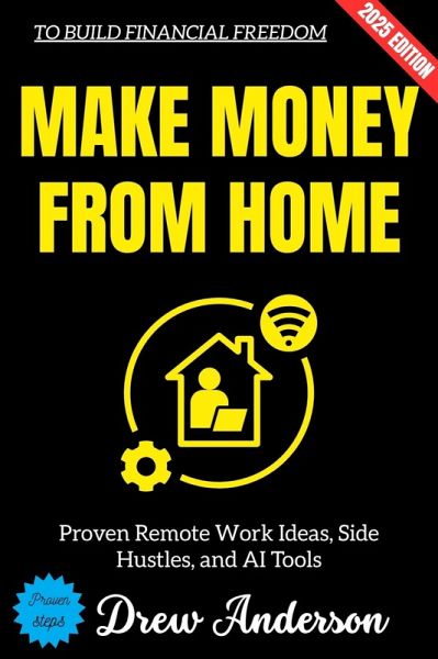 Make Money from Home: (eBook, ePUB)