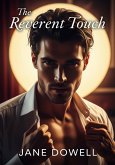 The Reverent Touch (eBook, ePUB) The Reverent Touch (eBook, ePUB)