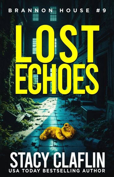 Lost Echoes (Brannon House, #9) (eBook, ePUB) Lost Echoes (Brannon House, #9) (eBook, ePUB)