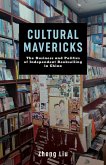 Cultural Mavericks (eBook, ePUB)