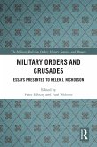 Military Orders and Crusades (eBook, PDF)