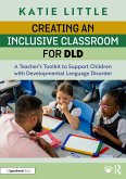 Creating an Inclusive Classroom for DLD (eBook, PDF)