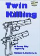 Twin Killing (Rainy City Mystery #1)... - Bild 1