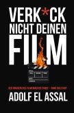 Verk_ck Nicht Deinen Film