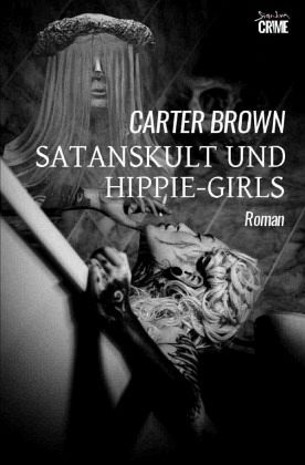 Satanskult und Hippie-Girls