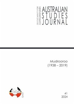 Mudrooroo (1938-2019) - Edited Volume, Author of the ASJ   ZfA
