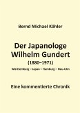 Der Japanologe Wilhelm Gundert