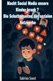 Macht Social Media unsere Kinder krank? Macht Social Media unsere Kinder krank?