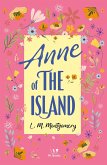 Anne of the Island (eBook, ePUB) Anne of the Island (eBook, ePUB)