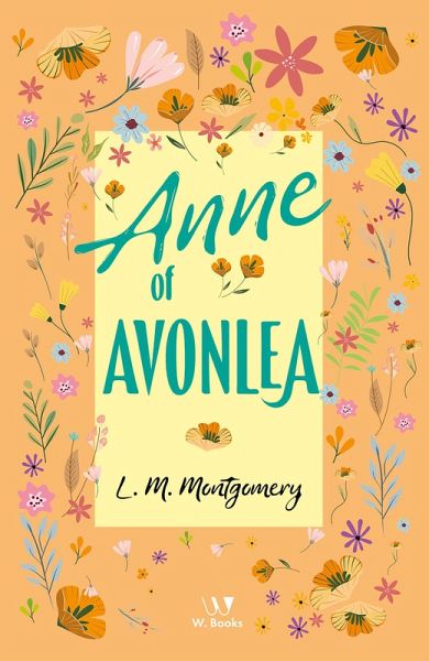 Anne of Avonlea (eBook, ePUB) Anne of Avonlea (eBook, ePUB)