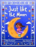 Just Like The Moon (eBook, ePUB)