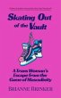 Skating Out of the Vault (eBook, ePUB) - Bild 1