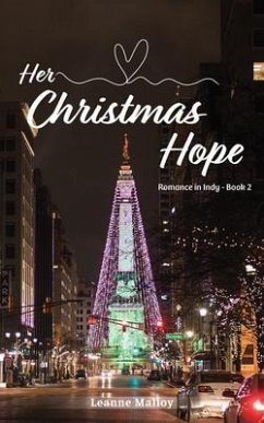 Her Christmas Hope (eBook, ePUB) - Malloy, Leanne Her Christmas Hope (eBook, ePUB) - Malloy, Leanne