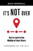 It's Not Over (eBook, ePUB)