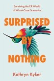 Surprised by Nothing (eBook, ePUB) Surprised by Nothing (eBook, ePUB)