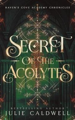 Secret of the Acolytes (eBook, ePUB) - Caldwell, Julie