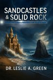 Sandcastles & Solid Rock; Healing Church Hurt & Rebuilding On Christ Alone (eBook, ePUB)