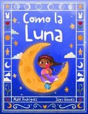 Como la Luna (eBook, ePUB)