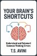 Your Brain's Shortcuts (eBook, ePUB) - Bild 1