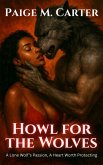 Howl for the Wolves (eBook, ePUB) Howl for the Wolves (eBook, ePUB)