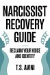 Narcissist Recovery Guide (eBook, ePUB) - Bild 1
