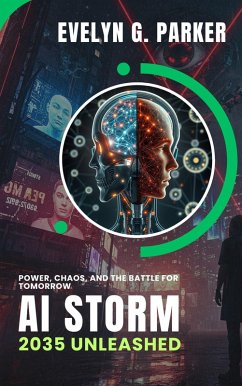 Cover AI Storm, 2035 Unleashed (eBook, ePUB)