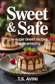 Sweet & Safe (eBook, ePUB)